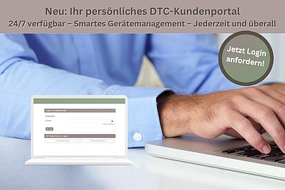 Kundenportal | Login | Gerätemenagement | DTC München